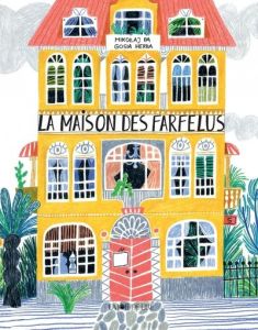 La maison des Farfelus - Pa Mikolaj - Herba Gosia - Waleryszak Lydia