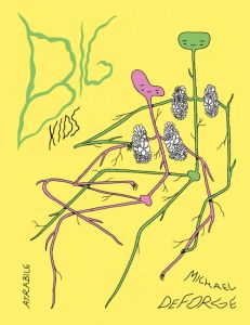 Big Kids - DeForge Michael