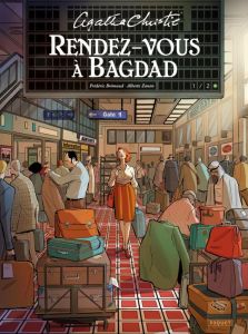 Agatha Christie : Rendez-vous à Bagdad Tome 1 - Brémaud Frédéric - Zanon Alberto