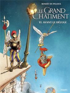 Le grand châtiment - Pack Tomes 1 et 2 - Du Peloux Benoît