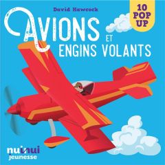 Avions et engins volants - Hawcock David - Levy-Gastaud Baptiste