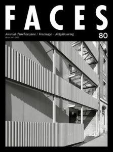 Faces N° 80, hiver 2021-2022 : Voisinage. Edition bilingue français-anglais - Pattaroni Luca