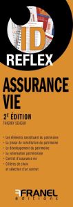 Assurance Vie. 2e édition - Scheur Thierry