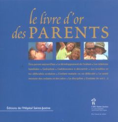 Le livre d'or des parents - Amyot Isabelle - Bégin Luc