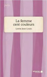 La femme cent couleurs - Jean-Louis Lorrie