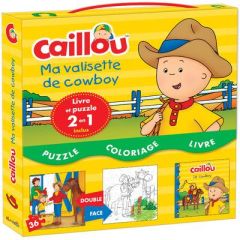 Caillou ma valisette de cowboy. Contient 1 livre et 1 puzzle 2 en 1 - Thompson Kim - Sévigny Eric