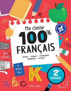 Français CE1 Ma classe 100% - Barbeau Florence
