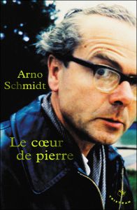 Le coeur de pierre - Schmidt Arno