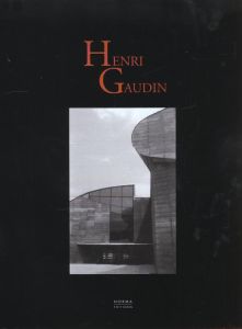 Henri Gaudin - Bailly Jean-Christophe - Gaudin Henri