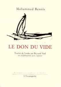 Le don du vide - Bennis Mohammed