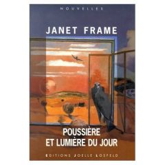 Poussière et lumière du jour - Frame Janet