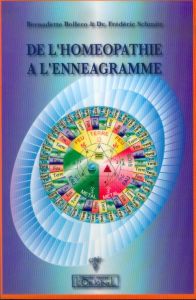 De l'homéopathie à l'ennéagramme - Bollero Bernadette - Schmitt Frédéric