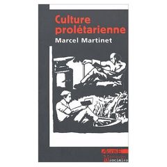 Culture prolétarienne - Martinet Marcel - Jacquier Charles