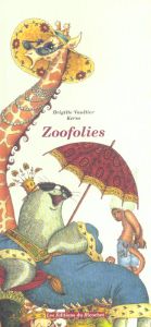 Zoofolies - Vaultier Brigitte