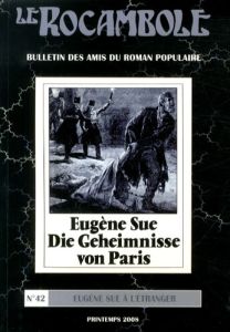 Le Rocambole N° 42, Printemps 2008 : Eugène Sue à l'étranger - Papin Jacques