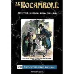 Le Rocambole N° 50, Printemps 2010 : Naissances du roman populaire - Compère Daniel