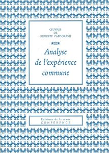 Analyse de l'expérience commune - Capograssi Giuseppe - Carraud Christophe