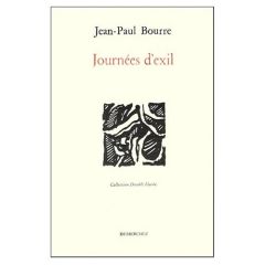 Journées d'exil - Bourre Jean-Paul