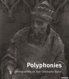 Polyphonies - Ballot Jean-Christophe - Lobrichon Guy