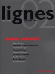 Lignes nÂ° 2 mai 2000 : David Rousset - Surya Michel, Dobbels Daniel, Collectif , Marmande