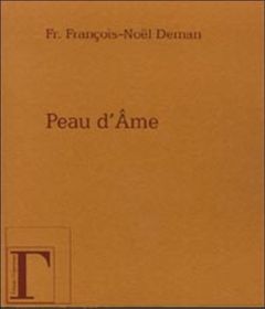 Peau d' Ame - Deman François-Noël