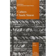 Cahiers Claude Simon N° 1/2005 : Claude Simon et Conrad - Paccaud-Huguet Josiane - Schoentjes Pierre - Bikia