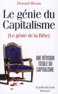 Le génie du capitalisme - Bloom Howard