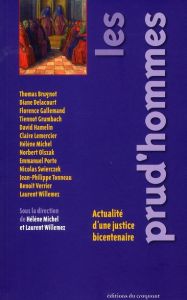 Les prud'hommes. Actualité d'une justice bicentenaire - Michel Hélène - Willemez Laurent