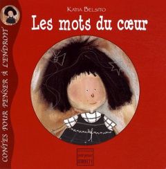 Les mots du coeur - Belsito Katia