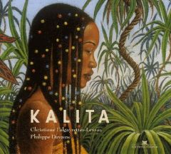 Kalita - Falgayrettes-Leveau Christiane - Davaine Philippe