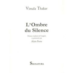 L'ombre du silence - Thakar Vimala - Porte Alain