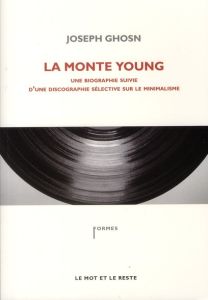 LA MONTE YOUNG - GHOSN JOSEPH