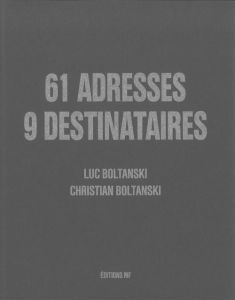 61 adresses, 9 destinataires - Boltanski Luc - Boltanski Christian