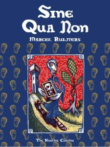 Sine qua non - Ruijters Marcel - Ducatez Gautier