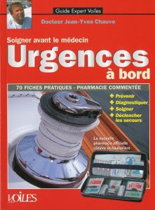 Urgences à bord - CHAUVE JEAN-YVES