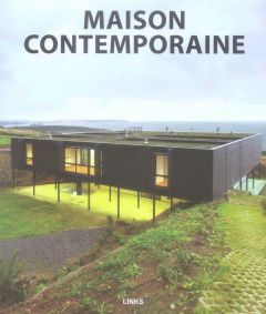 Maison Contemporaine - Broto Carles - George William - Noden Jay - Rojals