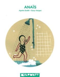 Anaïs - Sodki Agnès - Vergez Suzy