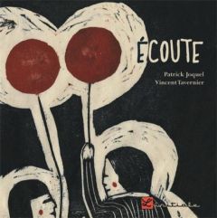 Ecoute - Joquel Patrick - Tavernier Vincent