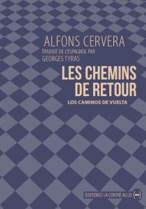 Les chemins de retour - Cervera Alfons - Tyras Georges