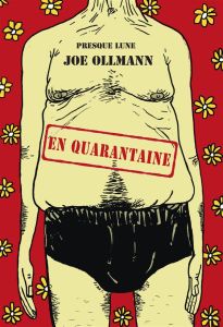 En quarantaine - Ollmann Joe