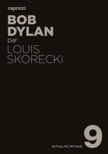 D'OU VIENS-TU DYLAN ? - SKORECKI LOUIS