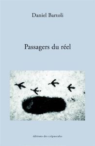 Les passagers du réel. Pour un traitement possible de la psychanalyse - Bartoli Daniel - Diener Yann