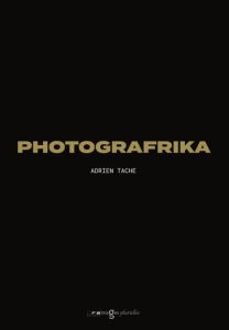 Photografrika - Tache Adrien - Godeau Vincent