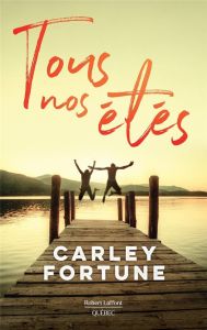 Tous nos étés - Fortune Carley