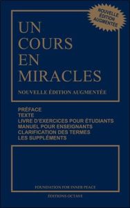 Un cours en miracles - Format poche - Schucman Helen - Thetford William