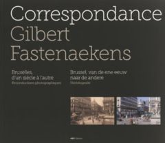 Correspondance - Fastenaekens Gilbert - Quesney Daniel - Loze Pierr