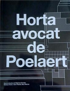 Horta, avocat de Poelaert, La leçon du palais de justice - DEMETER, STEPHANE