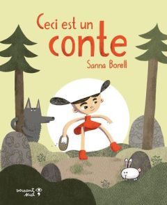 Ceci est un conte - Borell Sanna - Pasquier Aude