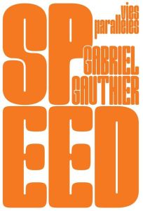 Speed - Gauthier Gabriel