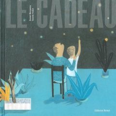 Le cadeau - Nesquens Daniel - Vidali Valerio